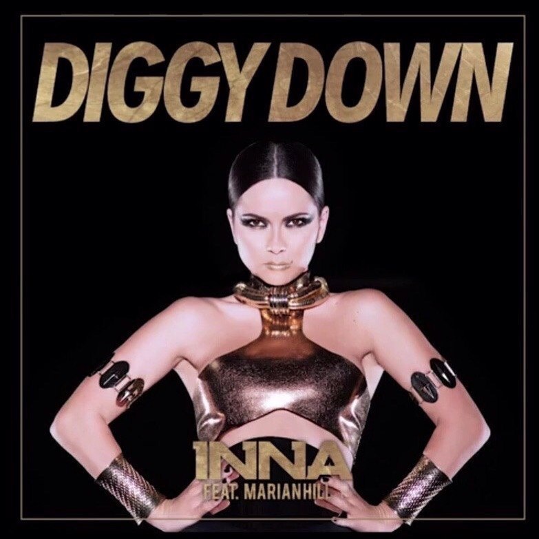 INNA - Diggy Down feat. Marian Hill