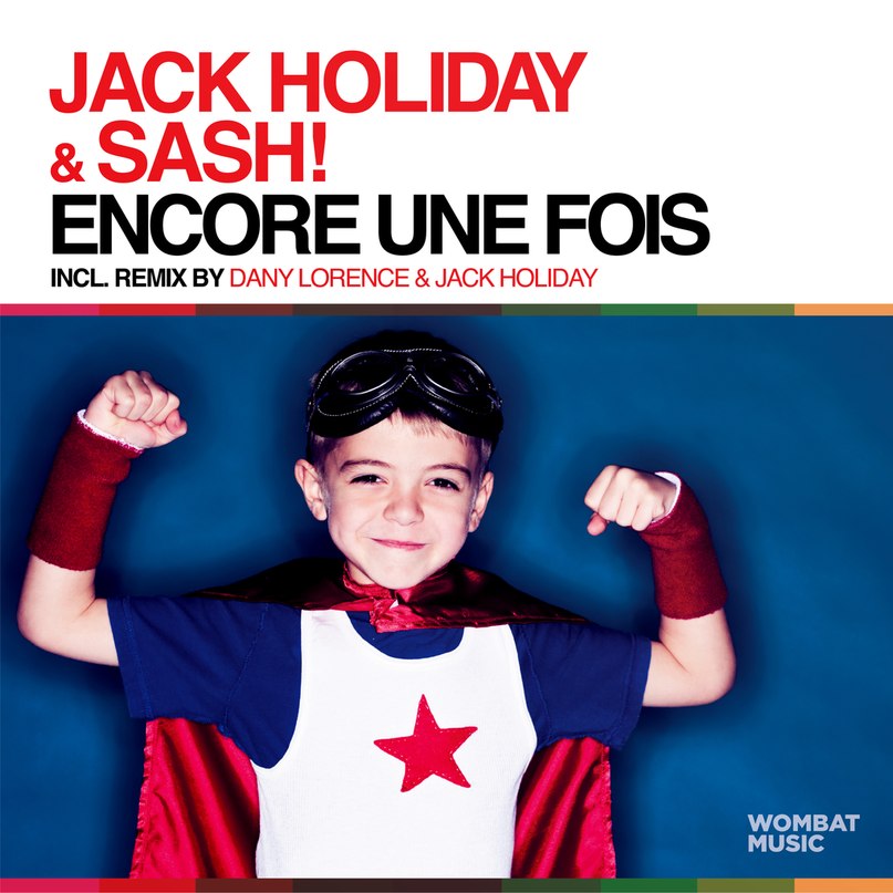 Jack Holiday & Sash! - Encore Une Fois (Radio Edit) (zaycevi.net)