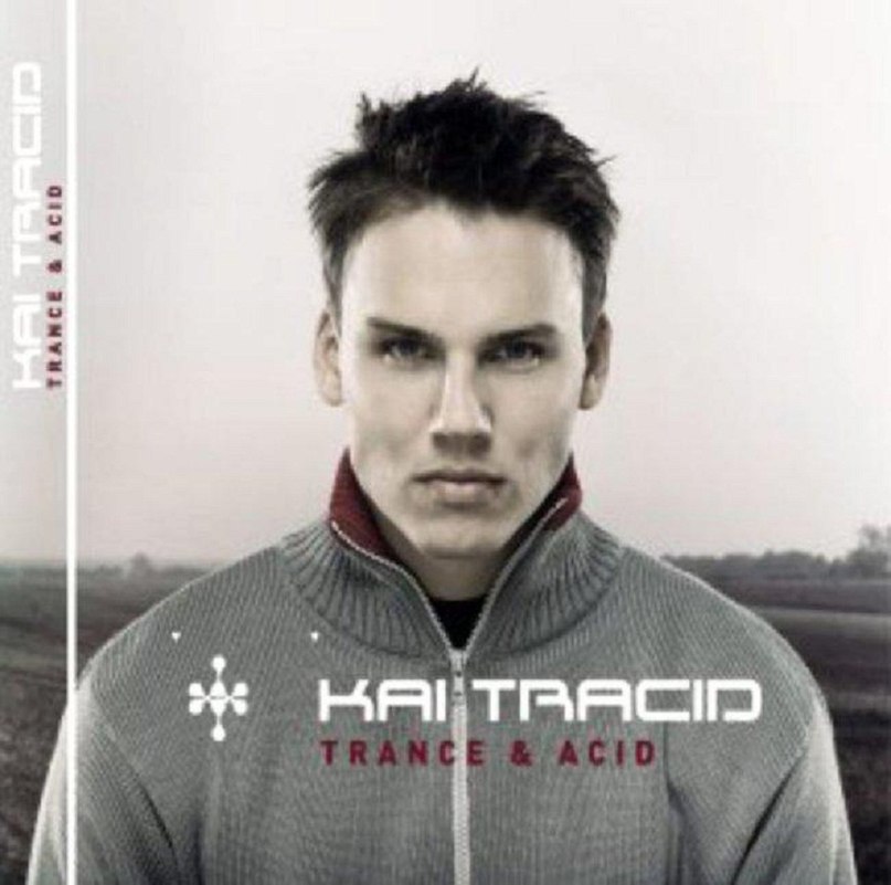 Kai Tracid - Trance & Acid