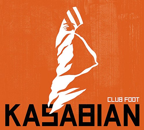 Kasabian - Club Foot