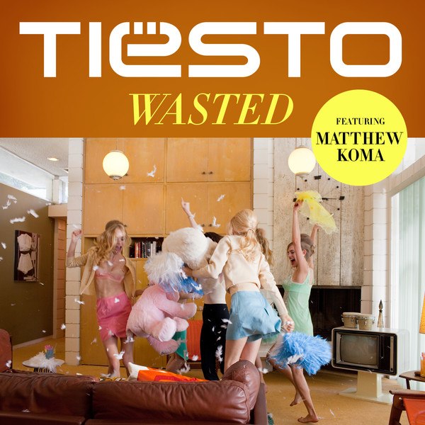 Tiesto feat. Matthew Koma - Wasted