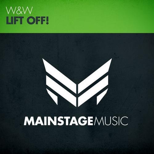 W&W - Lift Off! (Original Mix)