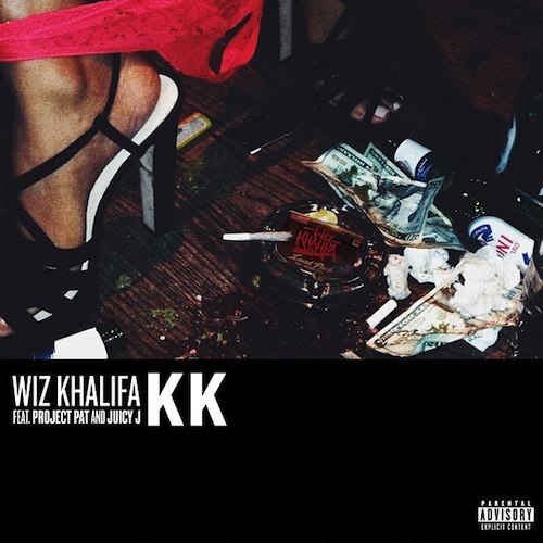 Wiz Khalifa - KK (Feat. Project Pat & Juicy J)